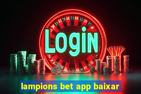 lampions bet app baixar